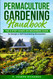Permaculture Gardening Handbook