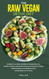THE RAW VEGAN DETOX DIET