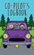 Co-Pilot's Logbook: A hilarious logbook in which you can judge your Co-Pilot's Logbook: A hilarious logbook in which you can judge your