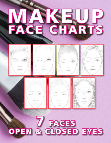 Makeup Face Charts: 7 Different Faces with Open and Closed Eyes: Face