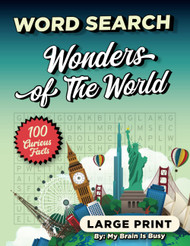 Wonders of The World Word Search for Adults: Large Print Puzzles with