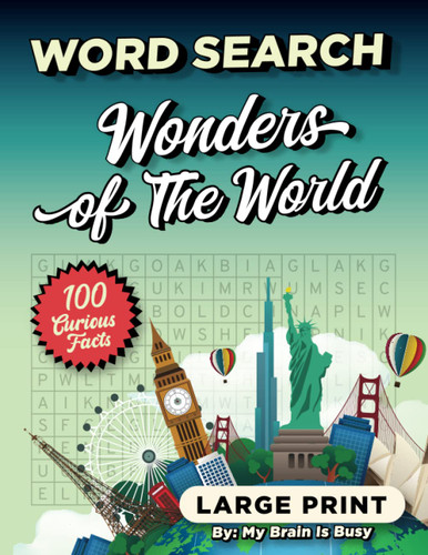 Wonders of The World Word Search for Adults: Large Print Puzzles with