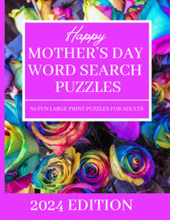 Happy Mothers Day Word Search Puzzle Book For Adults