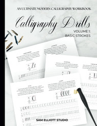 Calligraphy Drills Workbook | Volume 1