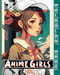 Anime Girls Coloring Book Vol. 1