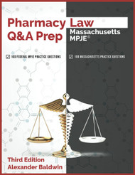 Pharmacy Law Q&A Prep: Massachusetts MPJE:
