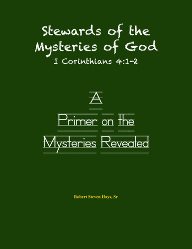 Stewards of the Mysteries of God