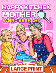 Happy Kitchen Mother Large Print Word Search