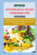 Opioid Withdrawal Relief Cookbook