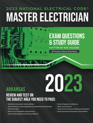 Arkansas Master Electrician Exam Prep and Study Guide: 400+ Questions