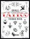 Small Tattoo Design Book