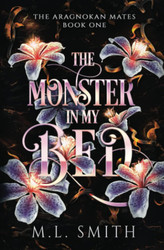 The Monster in My Bed (The Aragnokan Mates)