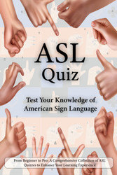 ASL Quiz: Learn American sign language test your ASL