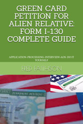 Green Card Petition for Alien Relative