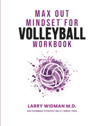 Max Out Mindset For Volleyball Workbook