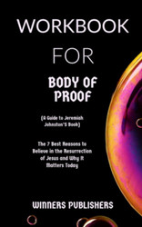 WORKBOOK FOR BODY OF PROOF