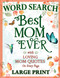 A Word Search Gift for the Best Mom Ever