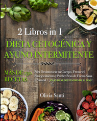 Dieta Cetogenica Y Ayuno Intermitente