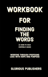 Workbook for Finding the Words