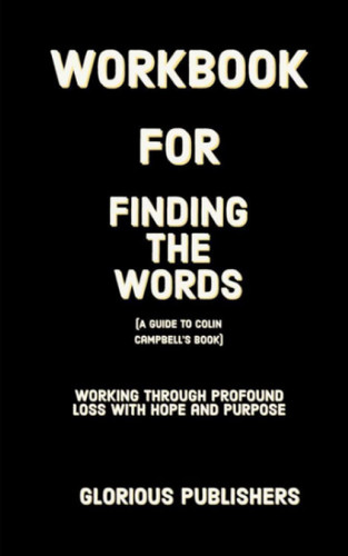 Workbook for Finding the Words