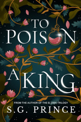 To Poison a King (Heirs of Isla)