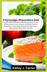 Polymyalgia Rheumatica Diet