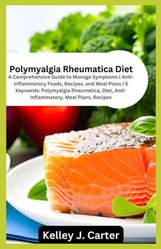 Polymyalgia Rheumatica Diet