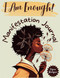 I Am Enough! Manifestation Journal for Black Women