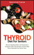 Thyroid Diet for Seniors