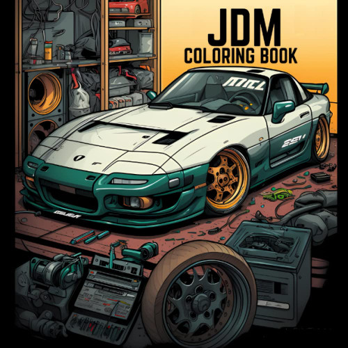 Jdm Coloring Book: for Adults over 100 Pages of 50 Best Japanese