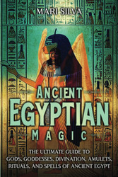 Ancient Egyptian Magic