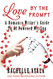 Love by the Prompt: A Romance Writer's Guide to AI-Powered Writing: