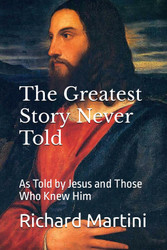 The Greatest Story Never Told