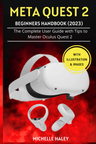 Meta Quest 2 Beginners Handbook