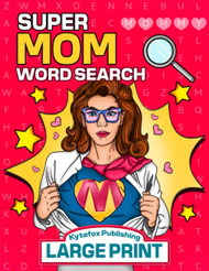 Supermom Large Print Word Search