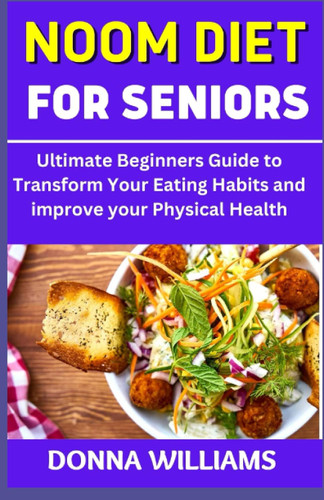 Noom Diet for Seniors