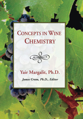 Concepts in Wine Chemistry