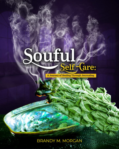 Soulful Self-Care: A Journey of Healing Through Journaling