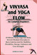 Vinyasa and Yoga Flow for Complete Beginners
