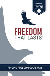 Freedom That Lasts Student Manual 1