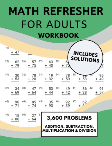 Math Refresher For Adults Workbook