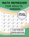 Math Refresher For Adults Workbook