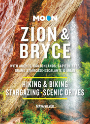 Moon Zion & Bryce: With Arches Canyonlands Capitol Reef Grand