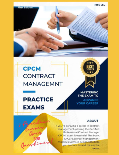 CPCM Contract Management Practice Exams: Mastering the Exam to