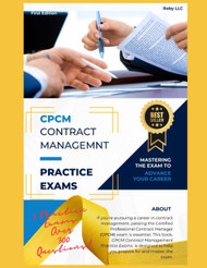 CPCM Contract Management Practice Exams: Mastering the Exam to