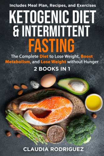 Ketogenic Diet & Intermittent Fasting