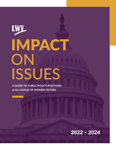 Impact on Issues 2022 - 2024: A Guide to Public Policy Positions of