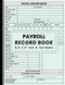 Payroll Record Book: Simple Weekly Employee Payroll Log Book