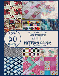 Scrapbooking Quilt Pattern