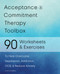 Acceptance and Commitment Therapy Toolbox